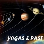 Yogas & past lives